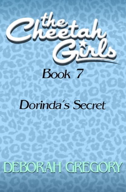 Dorinda's Secret, Deborah Gregory - Ebook - 9781497677203