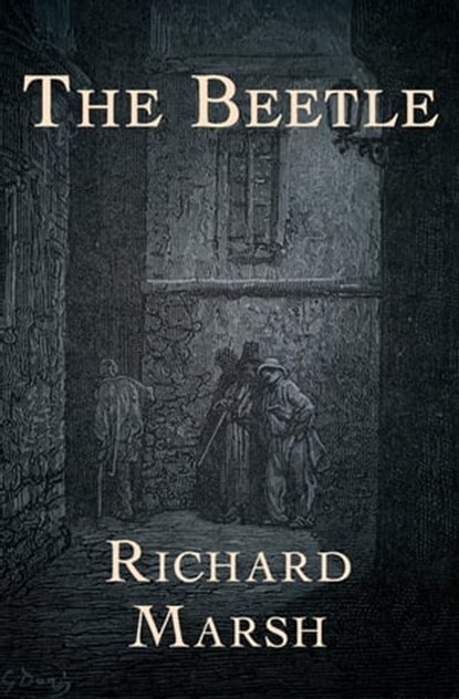 The Beetle, Richard Marsh - Ebook - 9781497678866