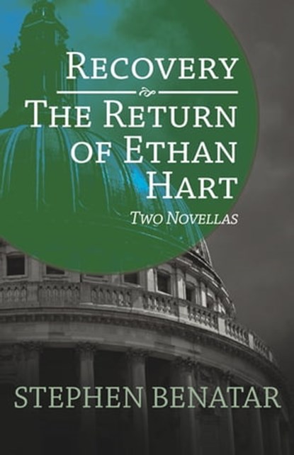 Recovery and The Return of Ethan Hart, Stephen Benatar - Ebook - 9781497682252