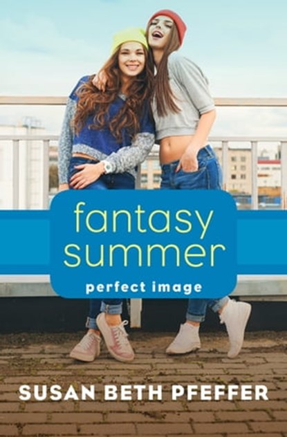 Fantasy Summer, Susan Beth Pfeffer - Ebook - 9781497682818
