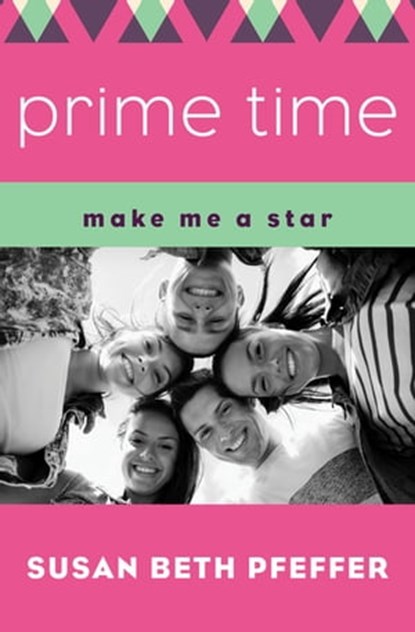 Prime Time, Susan Beth Pfeffer - Ebook - 9781497682832