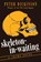 Skeleton-in-Waiting, Peter Dickinson - Paperback - 9781497684423
