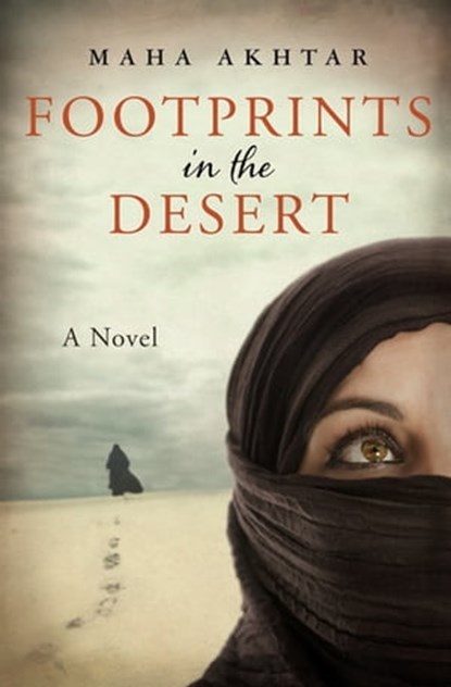 Footprints in the Desert, Maha Akhtar - Ebook - 9781497690387