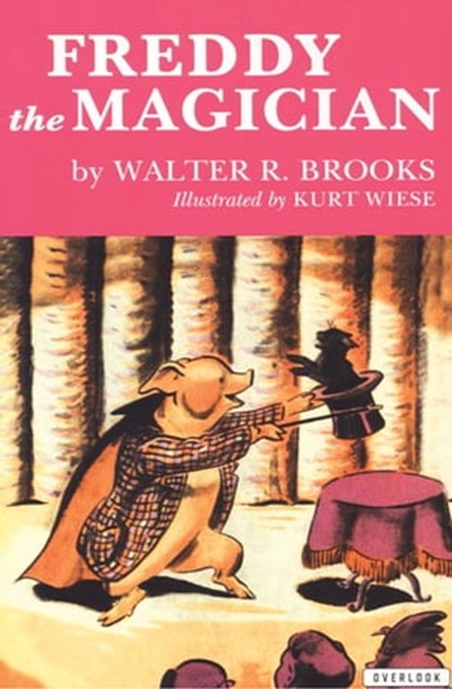Freddy the Magician, Walter R. Brooks - Ebook - 9781497692213
