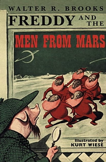 Freddy and the Men from Mars, Walter R. Brooks - Ebook - 9781497692336