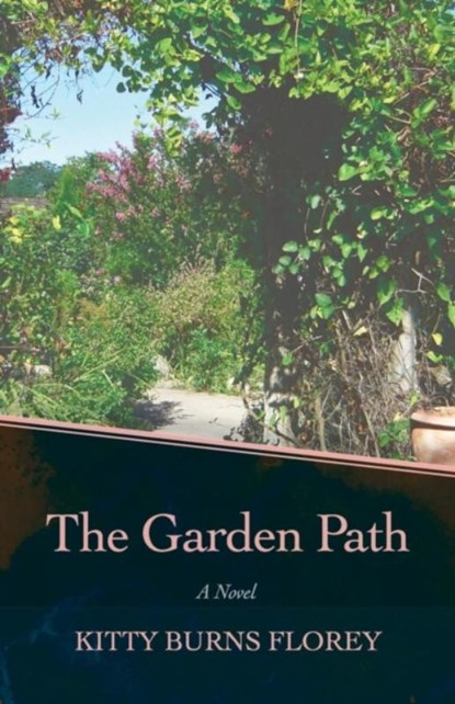 The Garden Path, Kitty Burns Florey - Paperback - 9781497693593