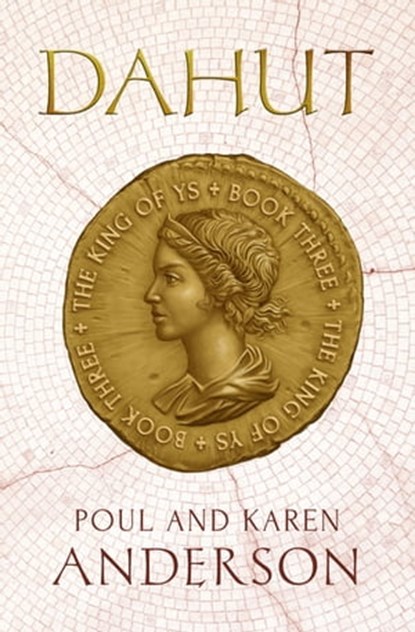 Dahut, Poul Anderson ; Karen Anderson - Ebook - 9781497694354