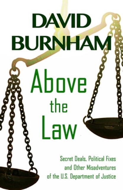 Above the Law, David Burnham - Ebook - 9781497696853