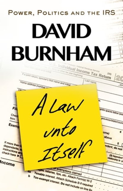 A Law unto Itself, David Burnham - Ebook - 9781497696860