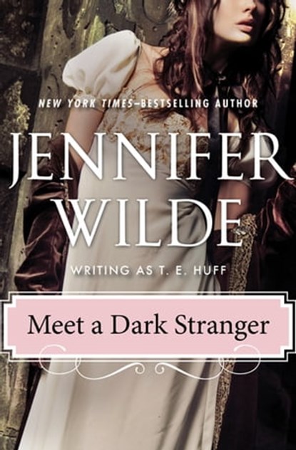 Meet a Dark Stranger, Jennifer Wilde - Ebook - 9781497698345