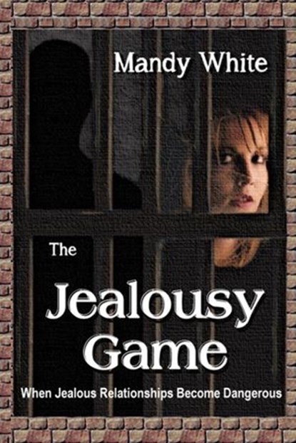 The Jealousy Game, Mandy White - Ebook - 9781497701502