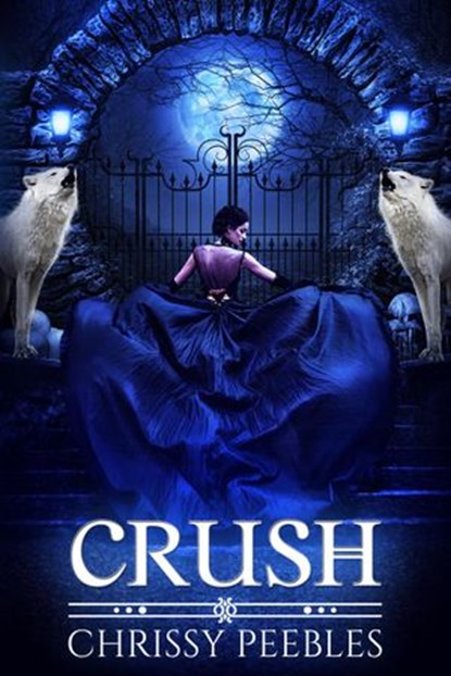 Crush, Chrissy Peebles - Ebook - 9781497703513