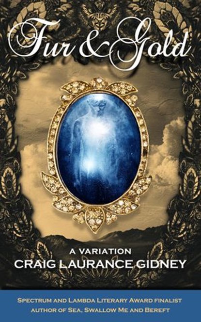 Fur & Gold, Craig Laurance Gidney - Ebook - 9781497727656