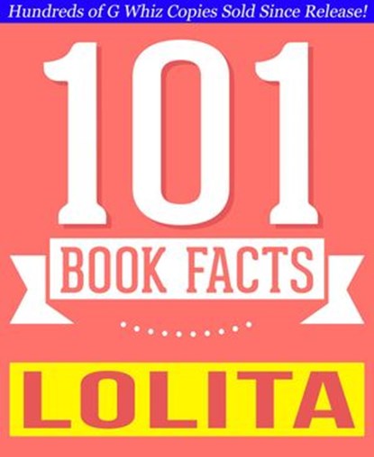 Lolita - 101 Amazing Facts You Didn't Know, G Whiz - Ebook - 9781497738492
