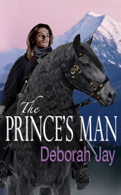 The Prince's Man, Deborah Jay - Ebook - 9781497742338