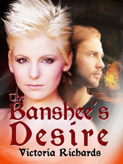 The Banshee's Desire, Victoria Richards - Ebook - 9781497743878