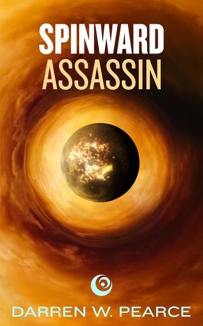 Spinward Assassin, Darren Pearce - Ebook - 9781497753068