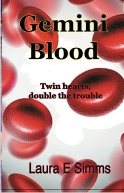 Gemini Blood, Laura E Simms - Ebook - 9781497762183