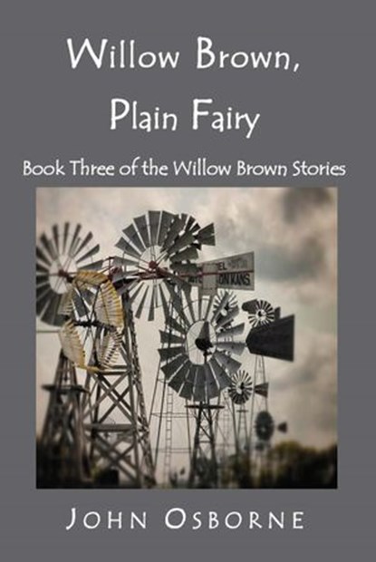 Willow Brown, Plain Fairy, John Osborne - Ebook - 9781497768956