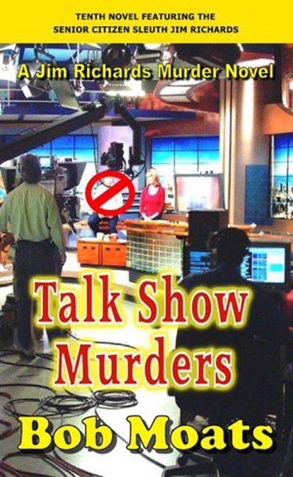 Talk Show Murders, Bob Moats - Ebook - 9781497776586
