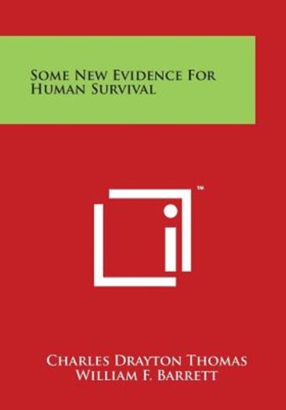 Some New Evidence for Human Survival, Charles Drayton Thomas - Paperback - 9781498015875