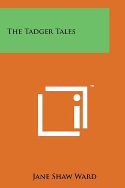 The Tadger Tales, Jane Shaw Ward - Paperback - 9781498175173