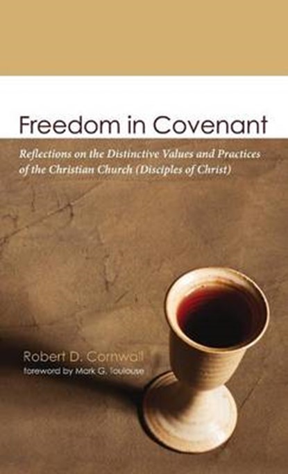 Freedom in Covenant, CORNWALL,  Robert D - Gebonden - 9781498223256