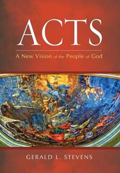 Acts, STEVENS,  Gerald L. - Paperback - 9781498231718