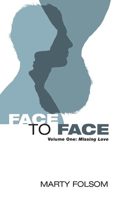 Face to Face, Marty Folsom - Gebonden - 9781498267724