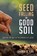 Seed Falling on Good Soil, KING,  Gordon W. - Paperback - 9781498279369