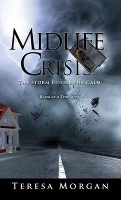 Midlife Crisis, MORGAN,  Teresa - Gebonden - 9781498450676