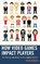 How Video Games Impact Players, Ryan Rogers - Gebonden - 9781498513074