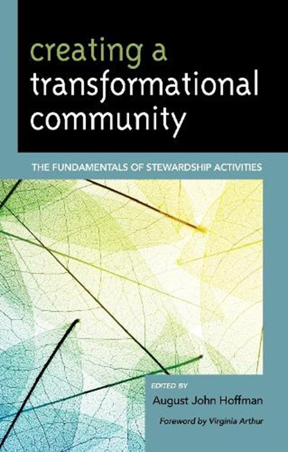 Creating a Transformational Community, August John Hoffman - Gebonden - 9781498540087