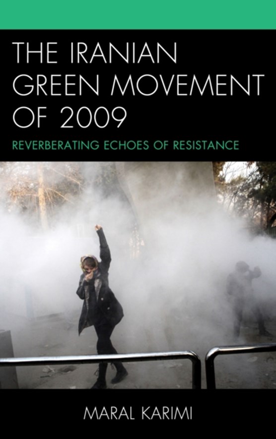 The Iranian Green Movement of 2009