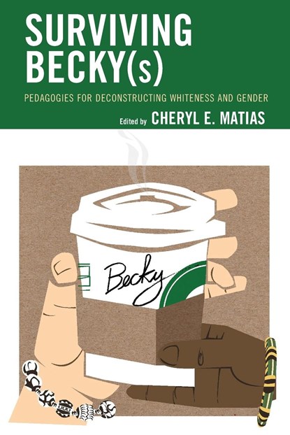 Surviving Becky(s), Cheryl E. Matias - Paperback - 9781498587648