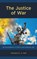 The Justice of War, Richard Hall - Gebonden - 9781498590556