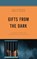 Gifts from the Dark, Joni Schwartz ; John R. Chaney - Paperback - 9781498591720