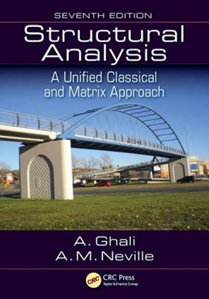 Structural Analysis, AMIN (UNIVERSITY OF CALGARY,  Alberta, Canada) Ghali ; A. Neville ; T. Brown - Paperback - 9781498725064