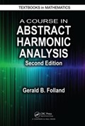 A Course in Abstract Harmonic Analysis | Folland, Gerald B. (university of Washington, Seattle, Usa) | 