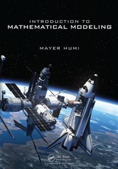 Introduction to Mathematical Modeling, Mayer Humi - Gebonden - 9781498728003