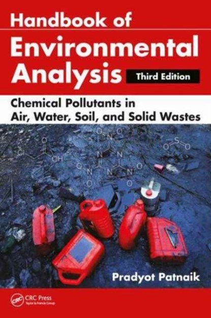 Handbook of Environmental Analysis, PRADYOT (NEW JERSEY INSTITUTE OF TECHNOLOGY,  Newark, USA) Patnaik - Gebonden - 9781498745611