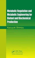 Metabolic Regulation and Metabolic Engineering for Biofuel and Biochemical Production | Japan) Shimizu Kazuyuki (keio University | 