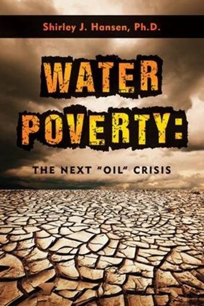 Water Poverty, HANSEN,  Shirley J., Ph.D. - Gebonden - 9781498796439