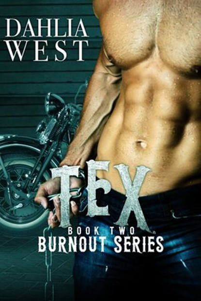 Tex, Dahlia West - Ebook - 9781498938617