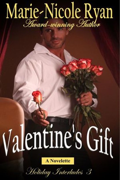 Valentine's Gift, Marie-Nicole Ryan - Ebook - 9781498966191