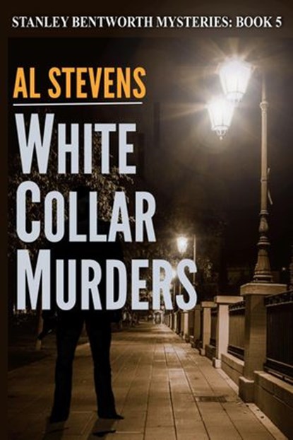 White Collar Murders, Al Stevens - Ebook - 9781498972338