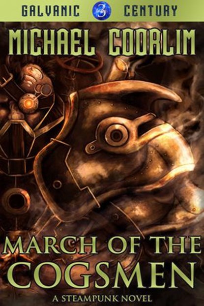March of the Cogsmen, Michael Coorlim - Ebook - 9781498973953