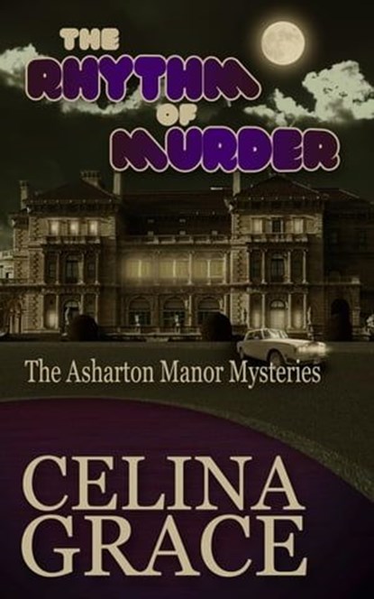 The Rhythm of Murder, Celina Grace - Ebook - 9781498997348