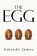 The Egg, Amanda James - Paperback - 9781499041415