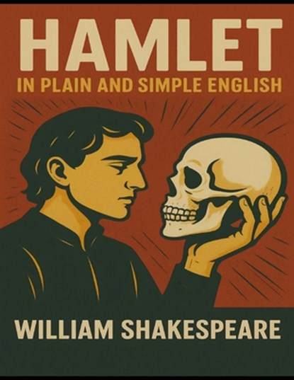Hamlet In Plain and Simple English, Bookcaps - Paperback - 9781499249682